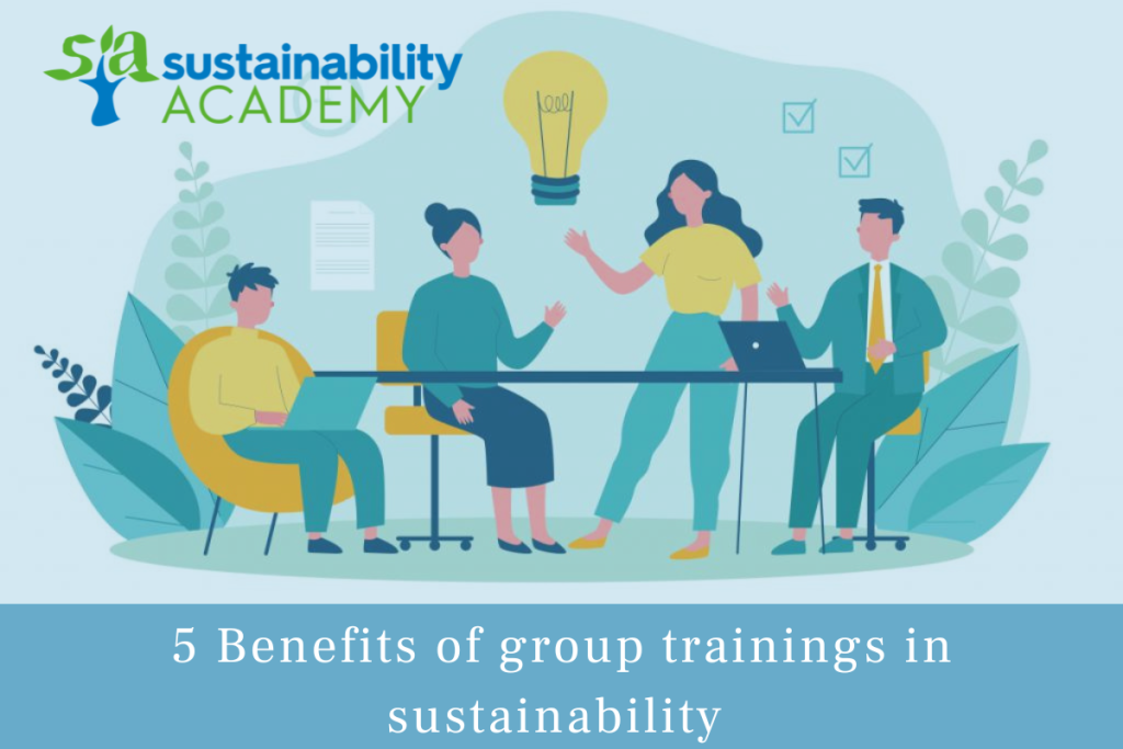 5 Benefits Of Group Trainings In Sustainability Sustainability Academy